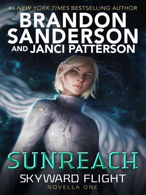 Title details for Sunreach (Skyward Flight by Brandon Sanderson - Wait list